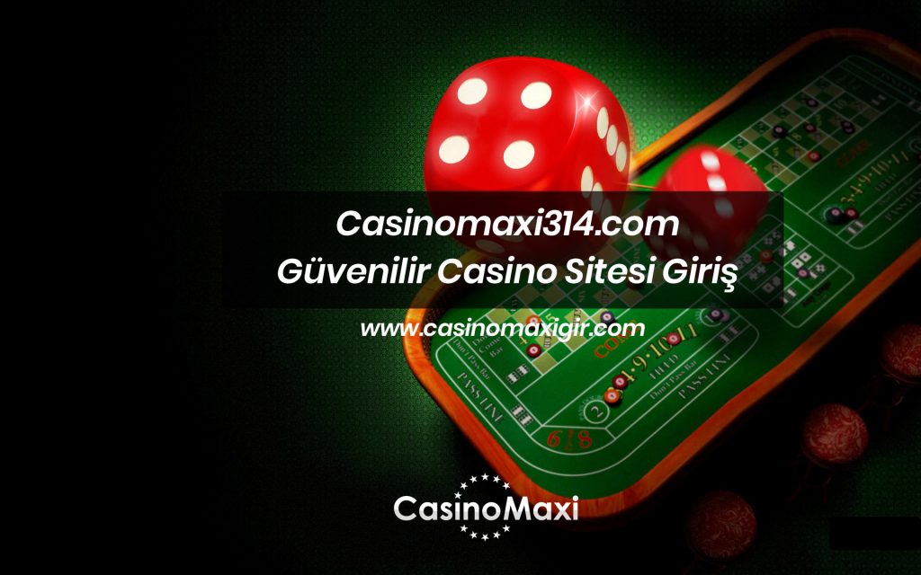 Casinomaxi314.com Situs Kasino Tepercaya Login