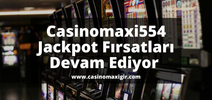 casinomaxigir-casinomaxi-Casinomaxi554