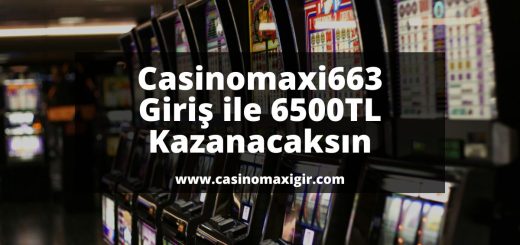 casinomaxi-gir-casinomaxi-Casinomaxi663-casinomaxi-giris
